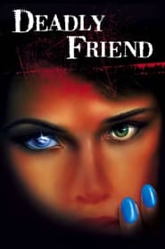 Watch Deadly Friend