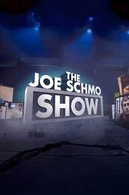 Watch The Joe Schmo Show