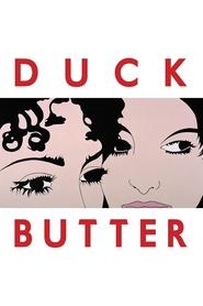 Watch Duck Butter