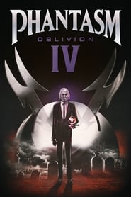 Watch Phantasm IV: Oblivion