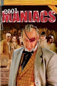 Watch 2001 Maniacs