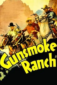 Watch Gunsmoke Ranch