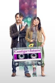 Watch Contigo en el futuro