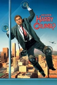 Watch Who's Harry Crumb?