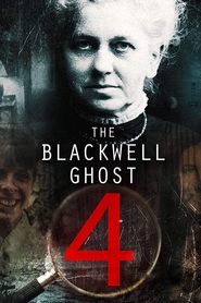 Watch The Blackwell Ghost 4