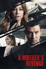 Watch A Mother's Revenge