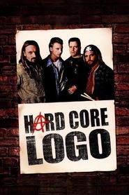 Watch Hard Core Logo