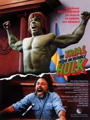 Watch The Trial of the Incredible Hulk