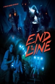 Watch End of the Line