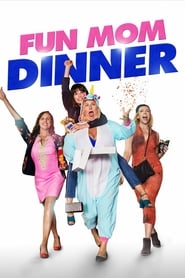 Watch Fun Mom Dinner