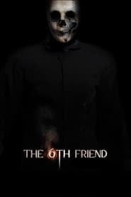 Watch The 6th Friend