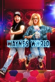 Watch Wayne's World