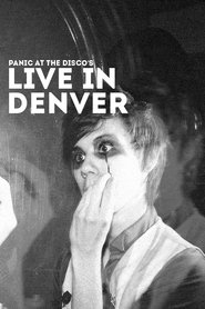 Watch Panic! at the Disco: Live in Denver