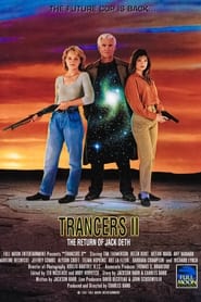 Watch Trancers II: The Return of Jack Deth