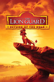 Watch The Lion Guard: Return of the Roar