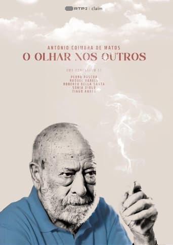 Watch António Coimbra de Matos: O Olhar Nos Outros