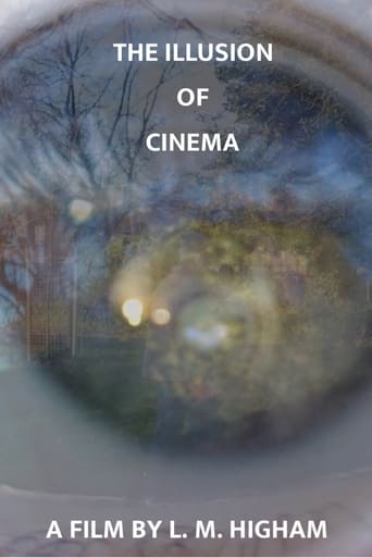 The Illusion of Cinema