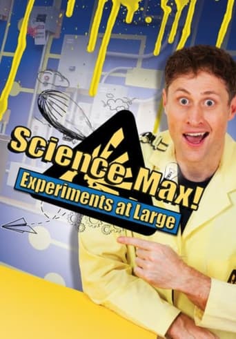 Watch Science Max: Experiments at Large