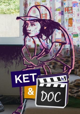 Ket & Doc