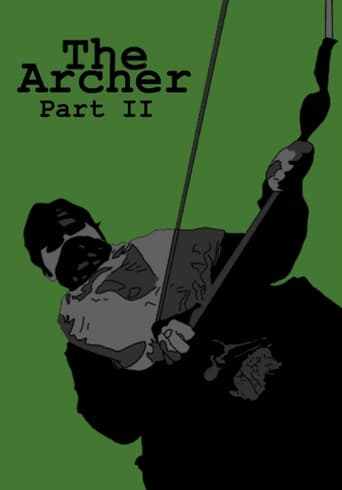 The Archer Part II