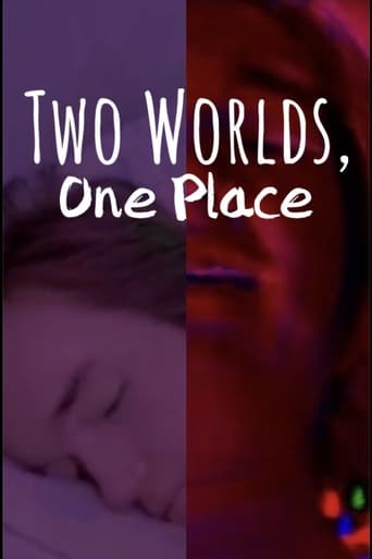 Two Worlds, One Place