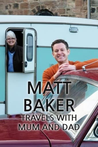 Matt Baker: Travels With Mum and Dad