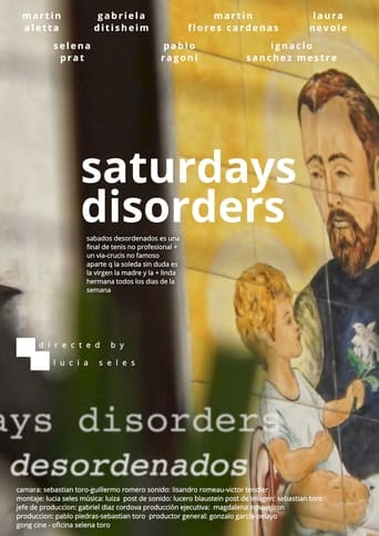 ​​Saturdays Disorders