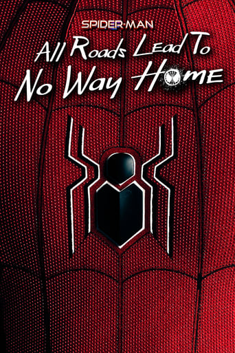 Watch Spider-Man: All Roads Lead to No Way Home