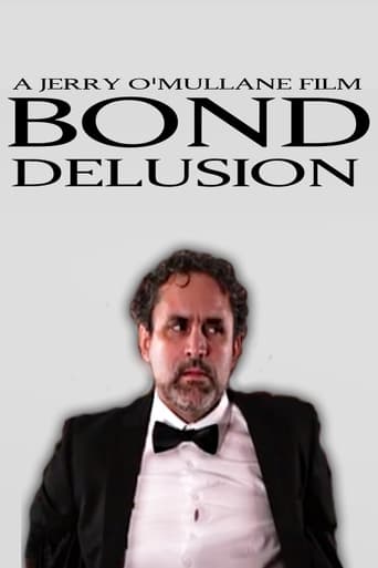 Watch Bond Delusion