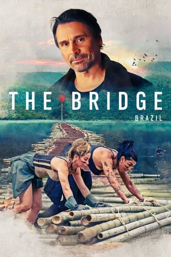 Watch The Bridge Brazil