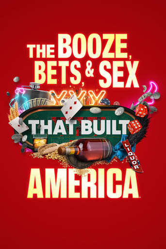 Watch The Booze, Bets and Sex That Built America