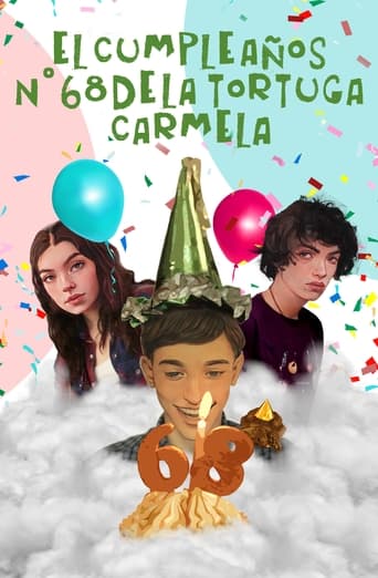 The 68th Birthday of Carmela, The Tortoise