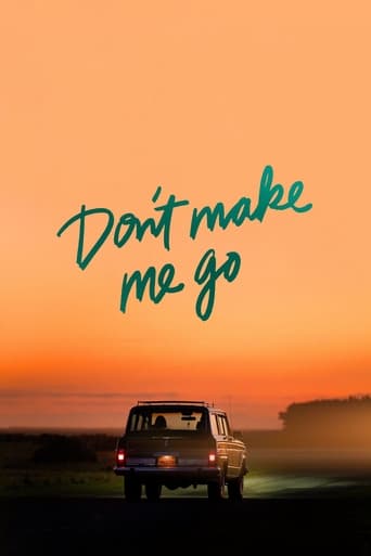 Watch Don't Make Me Go