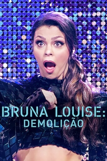 Watch Bruna Louise: Demolition