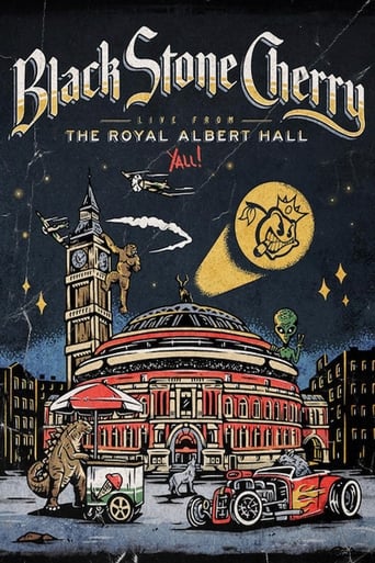 Black Stone Cherry - Live From The Royal Albert Hall... Y'All!