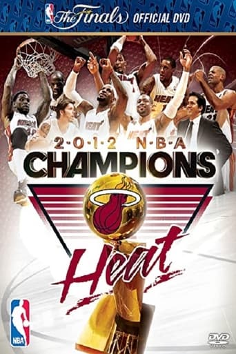 Watch 2012 NBA Champions: Miami Heat