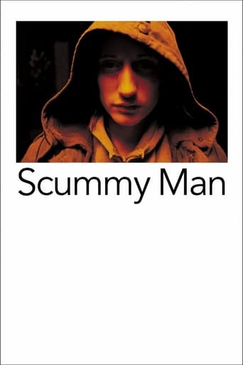 Watch Scummy Man