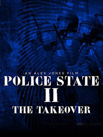 Watch Police State II: The Take Over