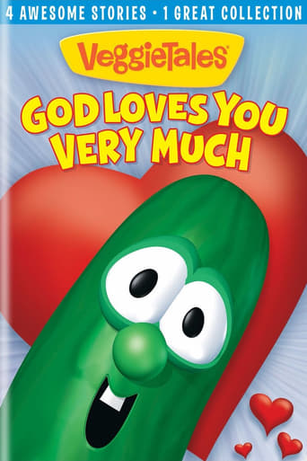 Watch VeggieTales: God Loves You Very Much