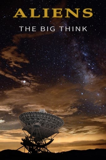 Watch Aliens: The Big Think