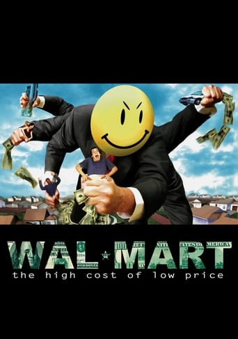 Watch Wal-Mart: The High Cost of Low Price
