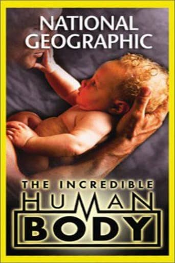 Watch National Geographic: The Incredible Human Body