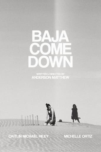 Watch Baja Come Down