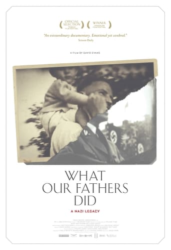 Watch What Our Fathers Did: A Nazi Legacy