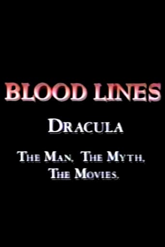 Watch Blood Lines: Dracula - The Man. The Myth. The Movies.