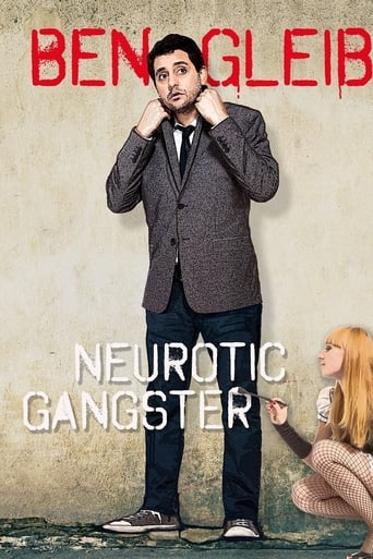 Watch Ben Gleib: Neurotic Gangster