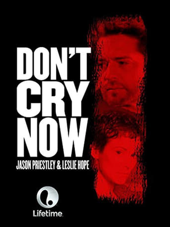 Watch Don't Cry Now