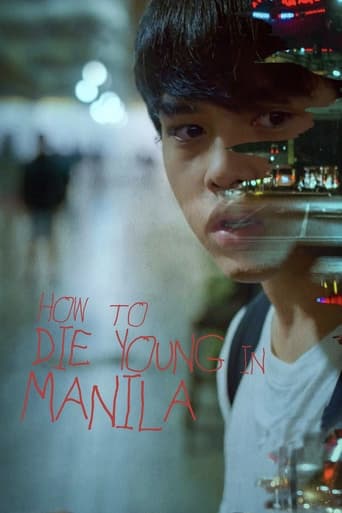 Watch How to Die Young in Manila