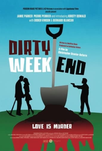 Watch Dirty Weekend