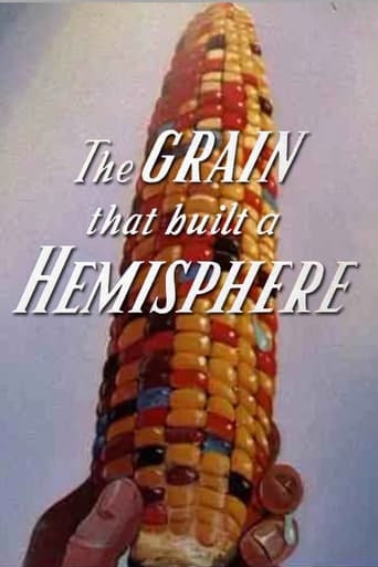 Watch The Grain That Built a Hemisphere